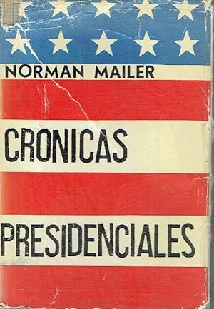 Crónicas presidenciales.