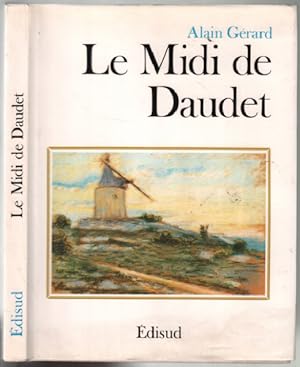Bild des Verkufers fr Le Midi de Daudet zum Verkauf von librairie philippe arnaiz