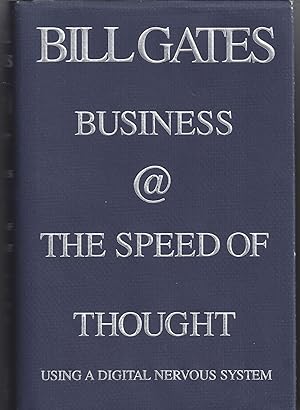 Imagen del vendedor de Business @ the Speed of Thought a la venta por Brenner's Collectable Books ABAA, IOBA