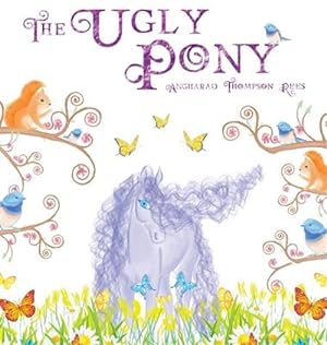 Seller image for Ugly Pony : An Illustrated Hans Christian Andersen Retelling for sale by GreatBookPrices
