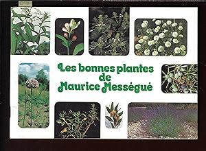 Les bonnes plantes de Maurice Mességué