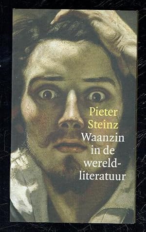 Image du vendeur pour Waanzin in de wereldliteratuur (Dutch text) mis en vente par Sonnets And Symphonies
