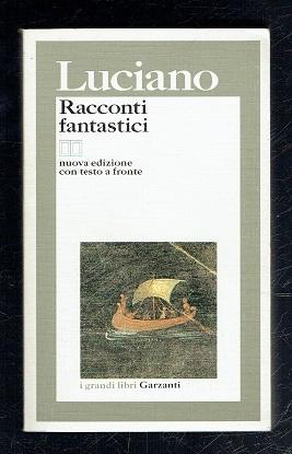 Seller image for Racconti fantastici (Greek Italian text) for sale by Sonnets And Symphonies