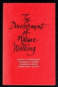 Immagine del venditore per The Development of Mature Walking venduto da Sonnets And Symphonies