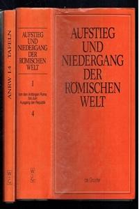 Bild des Verkufers fr Aufstieg und Niedergang der Romischen Welt. I, 4. Von den Anfangen Roms bis zum Ausgang der Republik. Text. Tafeln. zum Verkauf von Sonnets And Symphonies