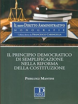 Bild des Verkufers fr Il principio democratico di semplificazione nella riforma della Costituzione zum Verkauf von Librodifaccia