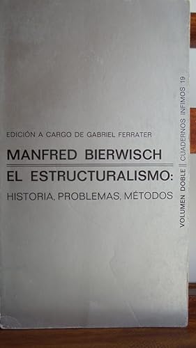 Seller image for EL ESTRUCTURALISMO: Historia, Problemas, Mtodos for sale by LIBRERA ROBESPIERRE