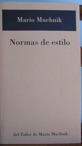 Seller image for NORMAS DE ESTILO for sale by LIBRERA ROBESPIERRE