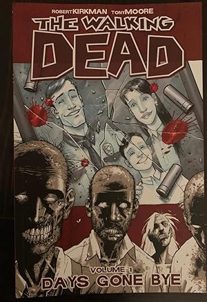 The Walking Dead (Volumes One to Eight, All Later Printings)
