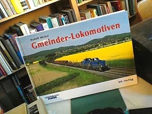 85 Jahre Gmeinder-Lokomotiven aus Mosbach.