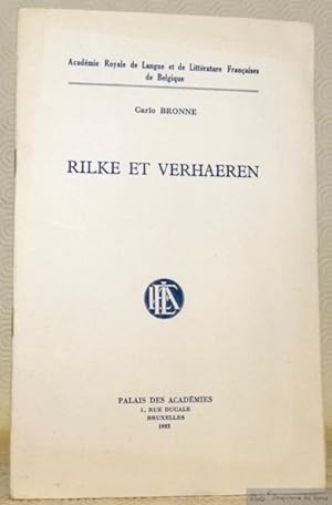 Bild des Verkufers fr Rilke et Verhaeren. Acadmie Royale de Langue et de Littrature Franaise de Belgique. zum Verkauf von Bouquinerie du Varis