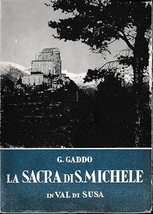 Seller image for La Sacra di San Michele in Val di Susa for sale by Laboratorio del libro