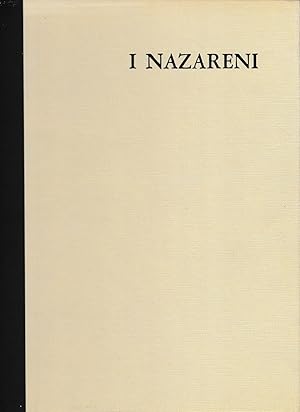 Seller image for I NAZARENI for sale by Laboratorio del libro