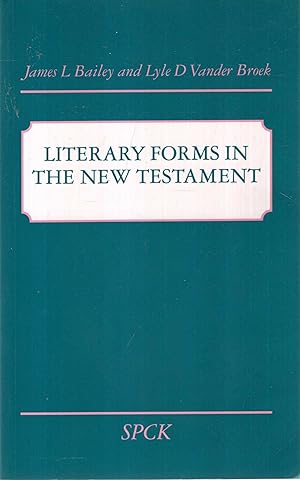 Bild des Verkufers fr Literary Forms in the New Testament zum Verkauf von Pendleburys - the bookshop in the hills
