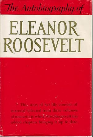 The Autobiogrpahy of Eleanor Roosevelt