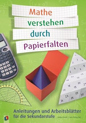 Bild des Verkufers fr Mathe verstehen durch Papierfalten zum Verkauf von Rheinberg-Buch Andreas Meier eK