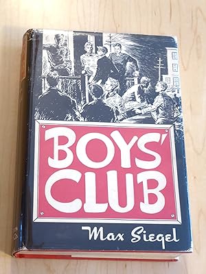 Image du vendeur pour Boys' Club mis en vente par Bradley Ross Books