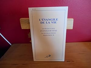 L'EVANGILE DE LA VIE JEAN PAUL II LETTRE ENCYCLIQUE