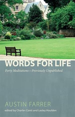 Bild des Verkufers fr Words for Life : Forty Meditations-Previously Unpublished zum Verkauf von GreatBookPrices