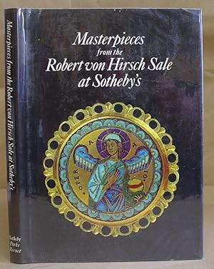 Seller image for Masterpieces From The Robert Von Hirsch Sale At Sotheby's With An Article On The Branchini Madonna for sale by Eastleach Books