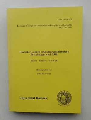 Bild des Verkufers fr Rostocker Landes- und agrargeschichtliche Forschungen nach 1990. Bilanz - Einblick - Ausblick. zum Verkauf von Der Buchfreund