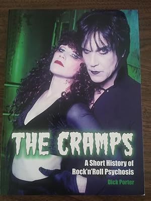 The Cramps. A Short History Of Rock 'n' Roll Psychosis