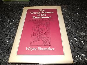 Image du vendeur pour Occult Sciences in the Renaissance: A Study in Intellectual Patterns mis en vente par Veronica's Books