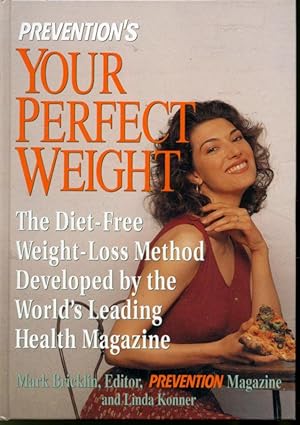 Imagen del vendedor de Prevention's Your Perfect Weight a la venta por Librairie Le Nord