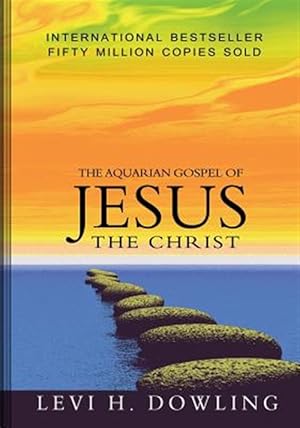 Seller image for Aquarian Gospel of Jesus the Christ for sale by GreatBookPrices