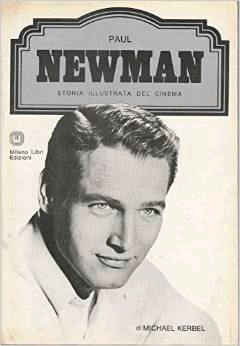Seller image for Paul Newman. Storia Illustrata del Cinema for sale by Libro Co. Italia Srl