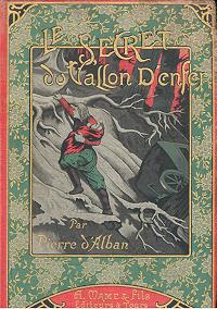 Seller image for Le Secret du Vallon d'Enfer. for sale by Bookinerie