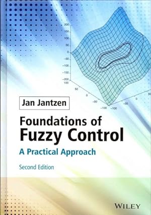 Imagen del vendedor de Foundations of Fuzzy Control : A Practical Approach a la venta por GreatBookPrices