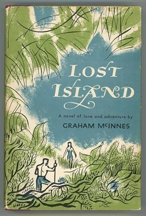 Bild des Verkufers fr Lost Island by Graham McInnes (First Edition) zum Verkauf von Heartwood Books and Art