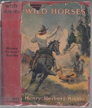 Wild Horses A Novel of the West