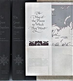 THE GREAT TRAVELERS: A Collection of Firsthand Narratives of Wayfarers, Wanderers and Explorers i...