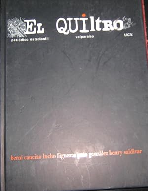 El Quiltro. Periódico Estudiantil , Valparaíso U.C.V.