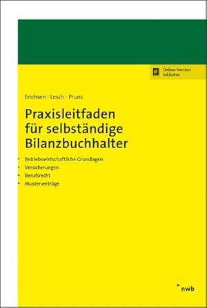 Immagine del venditore per Praxisleitfaden fr selbstndige Bilanzbuchhalter venduto da Rheinberg-Buch Andreas Meier eK