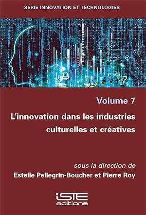 Image du vendeur pour l'innovation dans les industries culturelles et cratives mis en vente par Chapitre.com : livres et presse ancienne