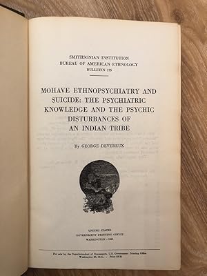 Bild des Verkufers fr Mohave Ethnopsychiatry and Suicide: The Psychiatric Knowledge and the Psychic Disturbances of an Indian Tribe zum Verkauf von PlanetderBuecher