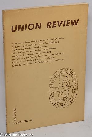 Imagen del vendedor de Union review, volume 1, no. 1. 1962 a la venta por Bolerium Books Inc.