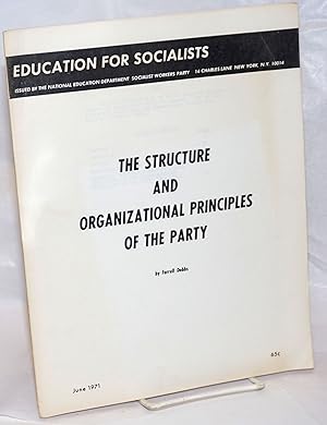 Seller image for The structure and organizational principles of the Party for sale by Bolerium Books Inc.