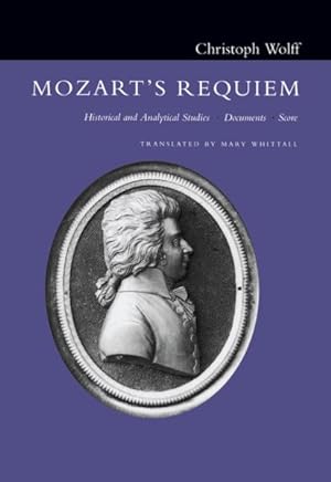 Bild des Verkufers fr Mozart's Requiem : Historical and Analytical Studies Documents, Score zum Verkauf von GreatBookPrices