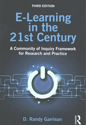 Immagine del venditore per E-Learning in the 21st Century : A Community of Inquiry Framework for Research and Practice venduto da GreatBookPrices