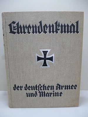 Bild des Verkufers fr Ehrendenkmal der Deutschen Armee und Marine 1871-1918. zum Verkauf von Allguer Online Antiquariat