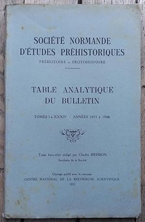 Table ANALYTIQUE du BULLETIN de la Société Normande d'Études Préhistoriques