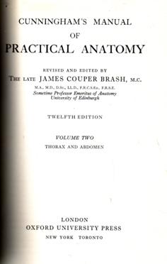 Cunningham's Manual of Practical Anatomy Volumes 1, 2 and 3