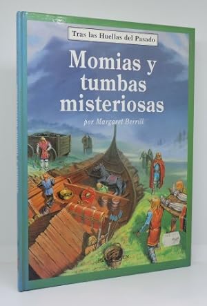 MOMIAS Y TUMBAS MISTERIOSAS