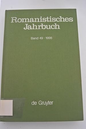 Imagen del vendedor de Romanistisches Jahrbuch. Band 49 / 1998. a la venta por Antiquariat Bookfarm