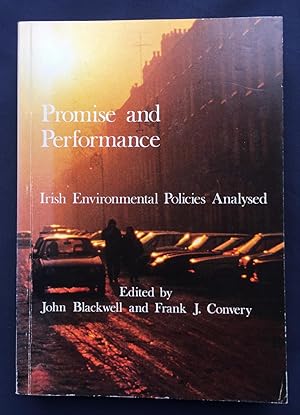 Promise and Performance - Irish Environmental Policies Analysed