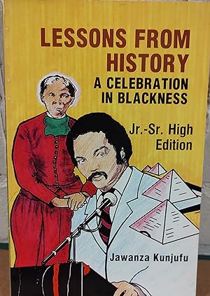Seller image for Lessons from History: A Celebration in Blackness: Junior-Senior High for sale by Shore Books